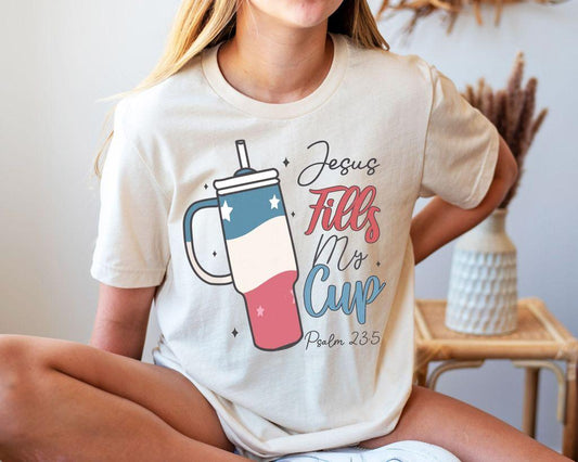 "Jesus Fills My Cup" 4th of July Ready-to-Press DTF Transfer - Sam's DTF Transfers