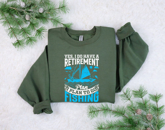 Retirement Plan – I Plan to Go Fishing Ready-to-Press DTF Transfer - Sam's DTF Transfers