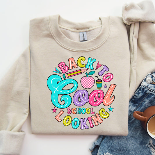 "Back to Cool School Looking" Ready-to-Press DTF Transfer - Sam's DTF Transfers