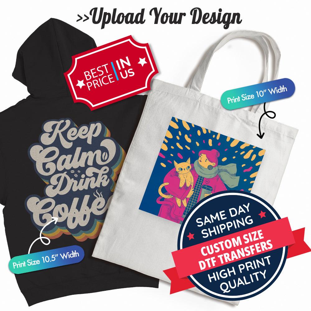 Upload Your Design - By Size Transfers - Sam's DTF Transfers