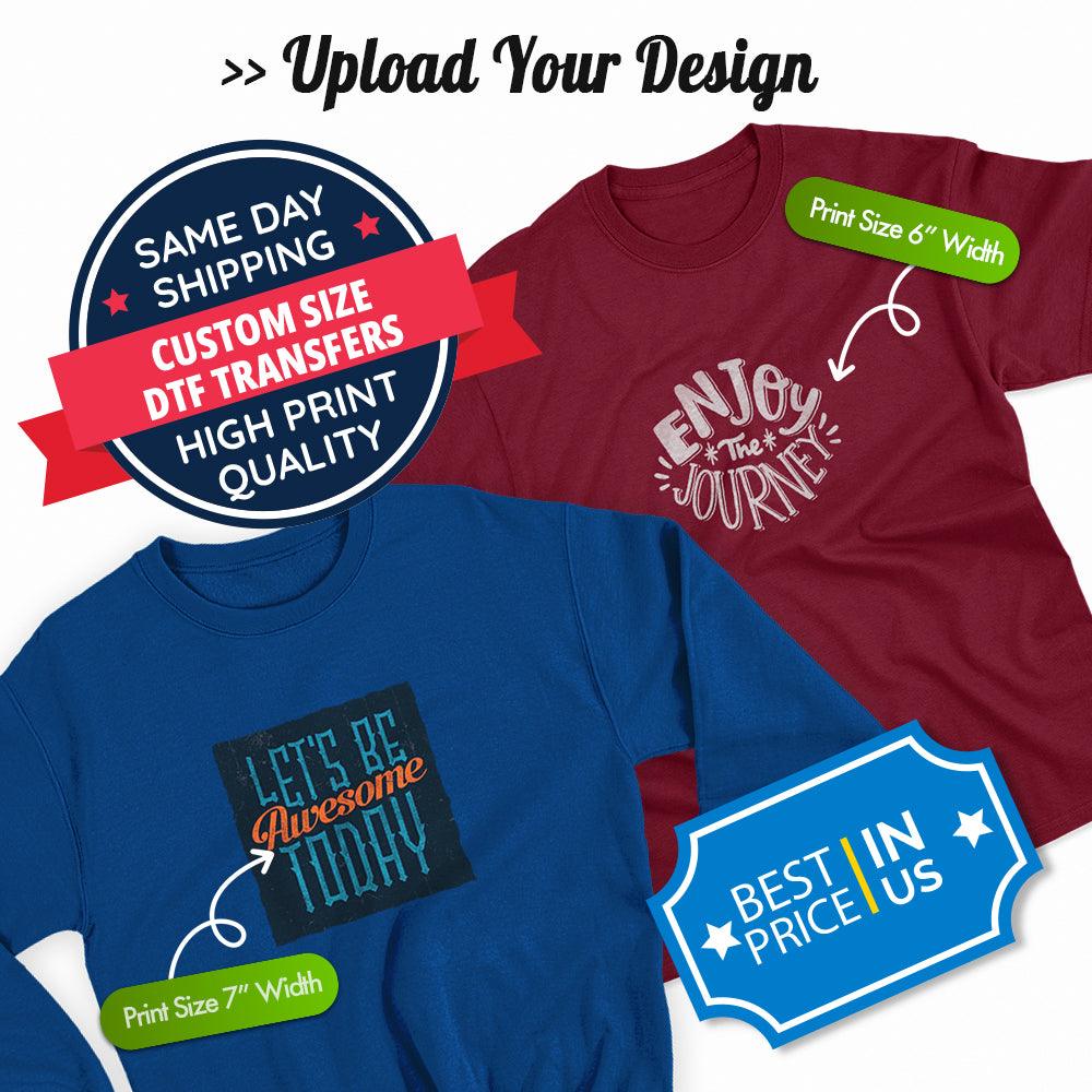 Upload Your Design - By Size Transfers - Sam's DTF Transfers