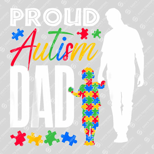 Proud Autism Dad Father's Day Awareness Ready DTF Transfer | FR2140