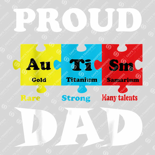 Proud Autism Dad Father's Day Awareness Ready DTF Transfer | FR2143