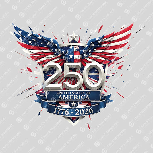 USA 250 Years Anniversary DTF Transfer | 4th of July Design | FR2191