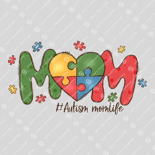 Autism Mom Life DTF Transfer