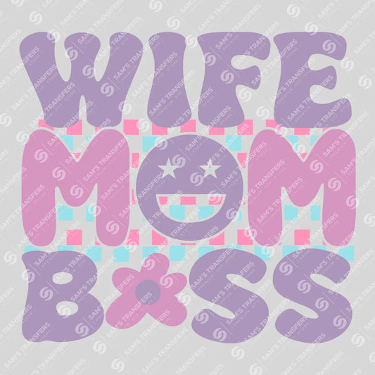 Wife Mom Boss DTF Transfer – Retro Aesthetic Ready to Press