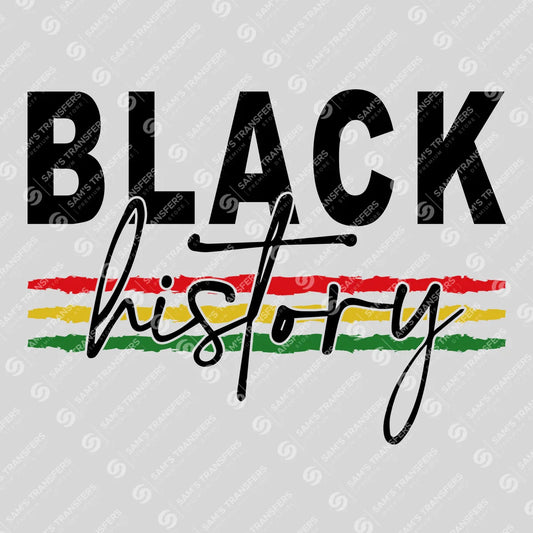 Black History DTF Transfer