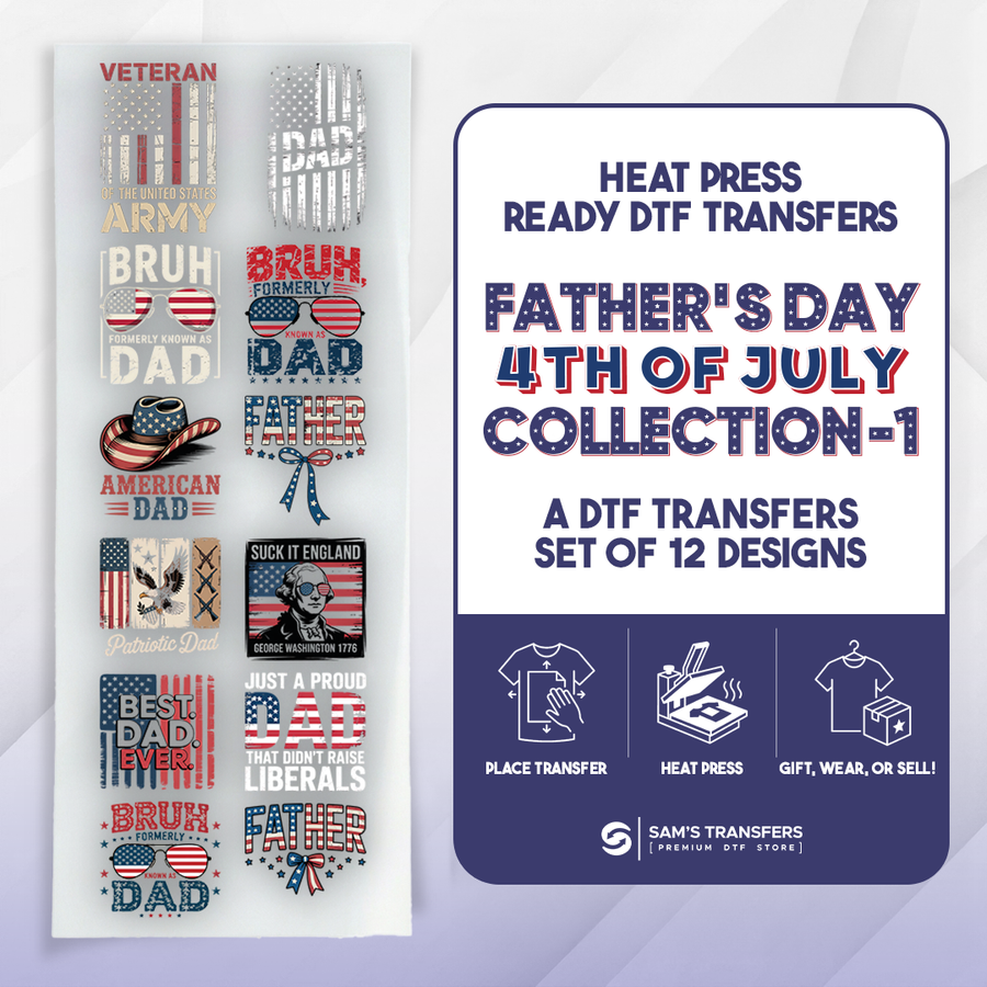 Father's Day 5th of July Related DTF Transfer Bundle | Best Seller Adult-size T-shirt Designs | Bundle-1
