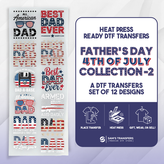 Father's Day 5th of July Related DTF Transfer Bundle | Best Seller Adult-size T-shirt Designs | Bundle-2