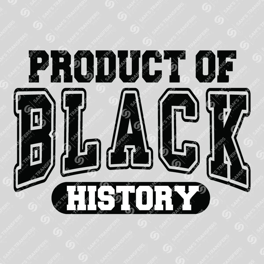 Black History DTF Transfer