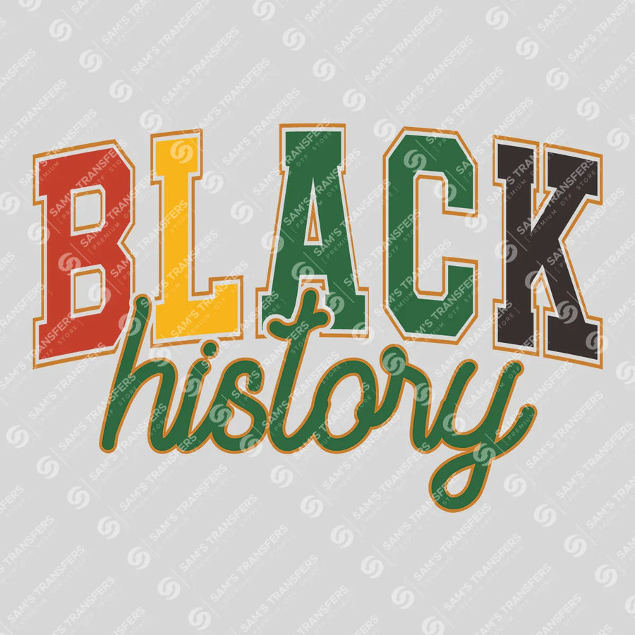 Black History DTF Transfer