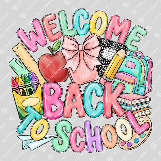 Apparel featuring a Welcome Back to School-themed DTF transfer.