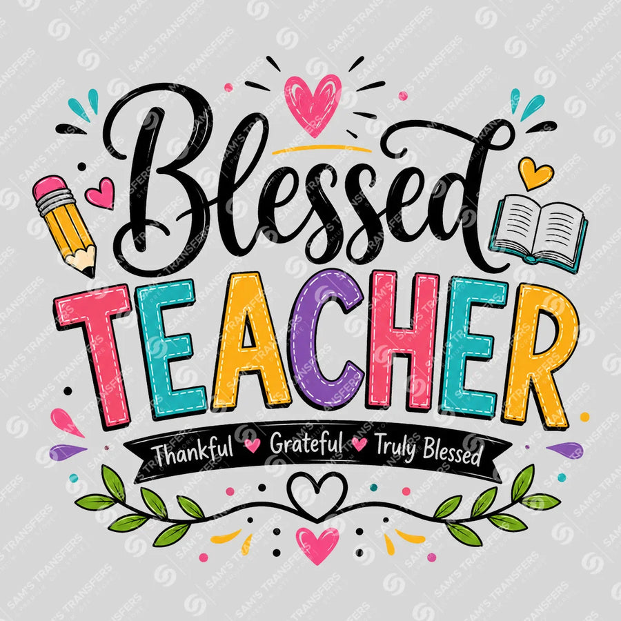 Blessed Teacher Ready-to-Press DTF Transfer | SAT00061