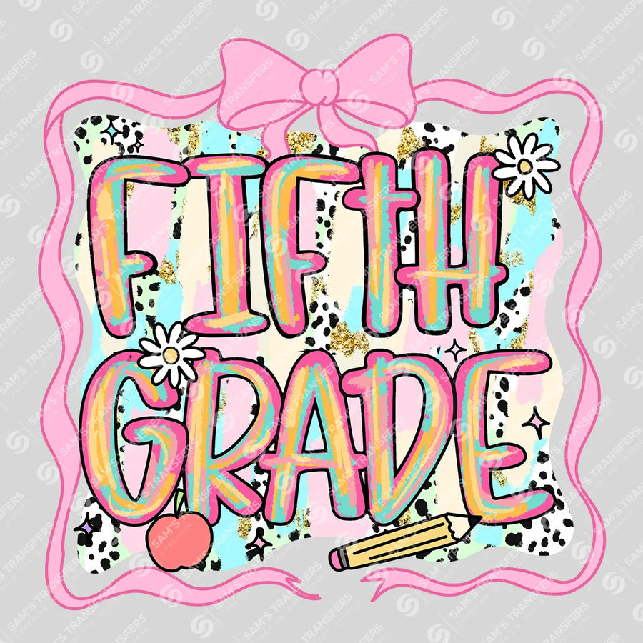 Fifth Grade Pink Bow Ready-to-Press DTF Transfer | SAT00065