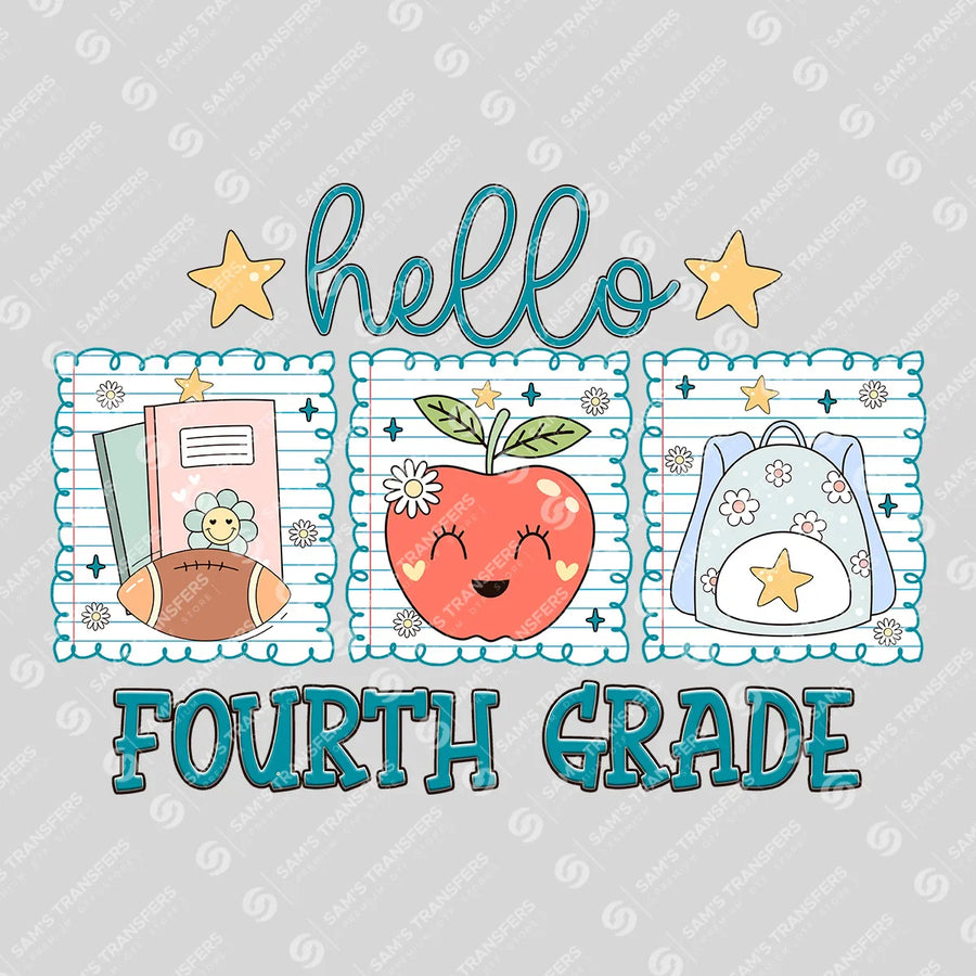Hello Fourth Grade Ready-to-Press DTF Transfer | SAT00067