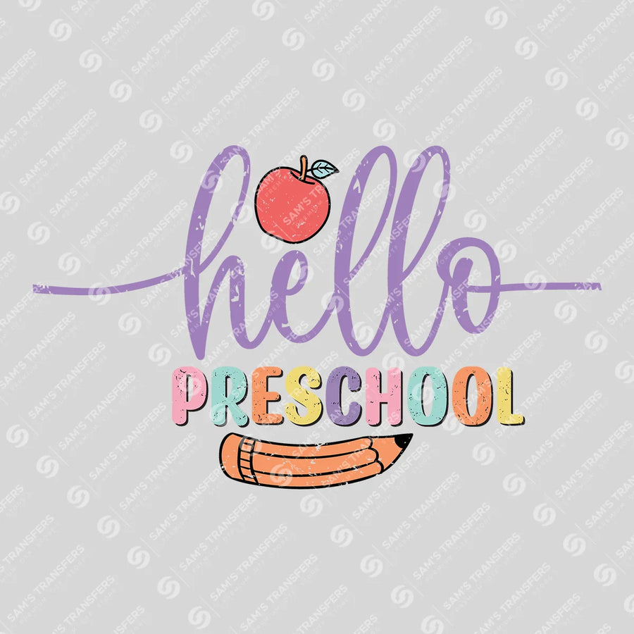 Hello Preschool Ready-to-Press DTF Transfer | SAT00070
