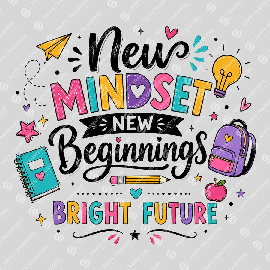 New Mindset New Beginnings Ready-to-Press DTF Transfer | SAT00074