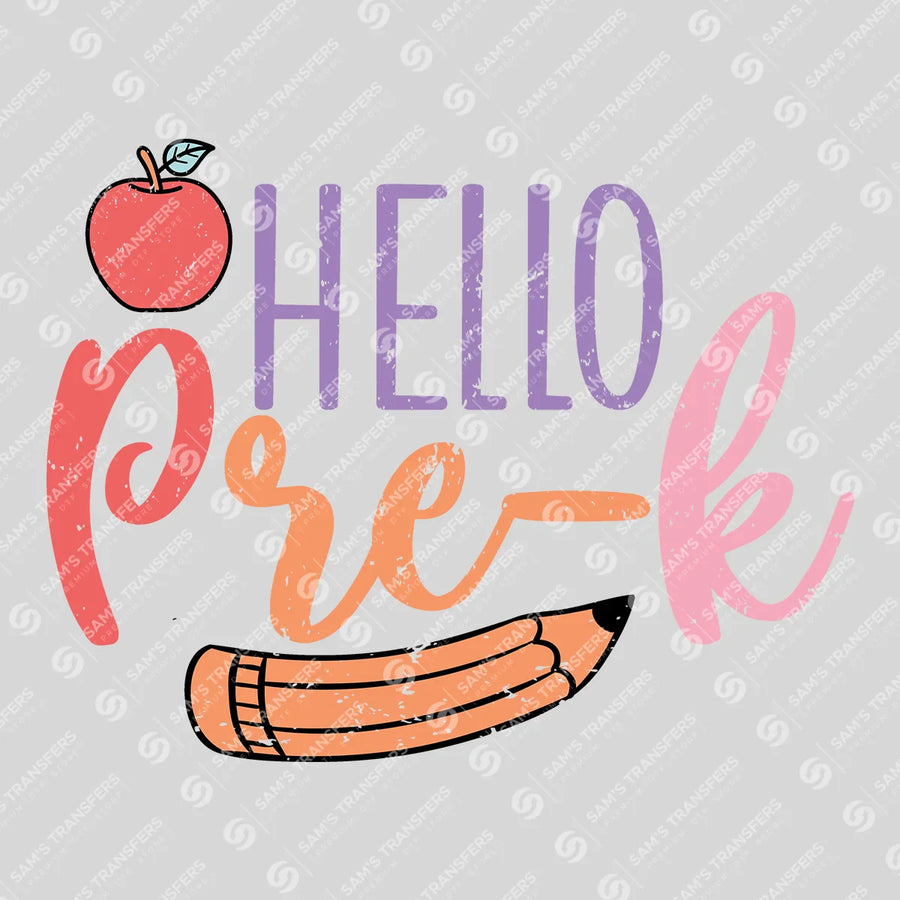 Hello Pre-K Ready-to-Press DTF Transfer | SAT00075