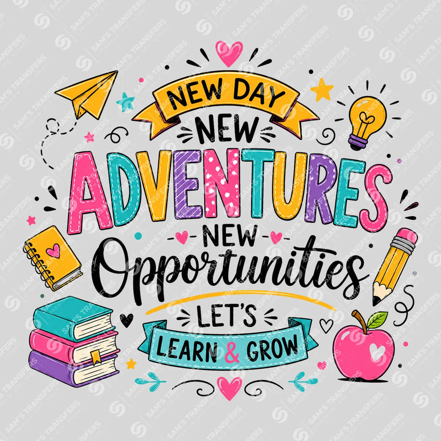 New Day New Adventures Ready-to-Press DTF Transfer | SAT00077
