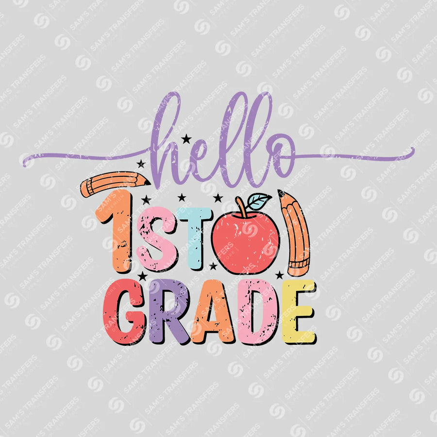 Hello First Grade Ready-to-Press DTF Transfer | SAT00090