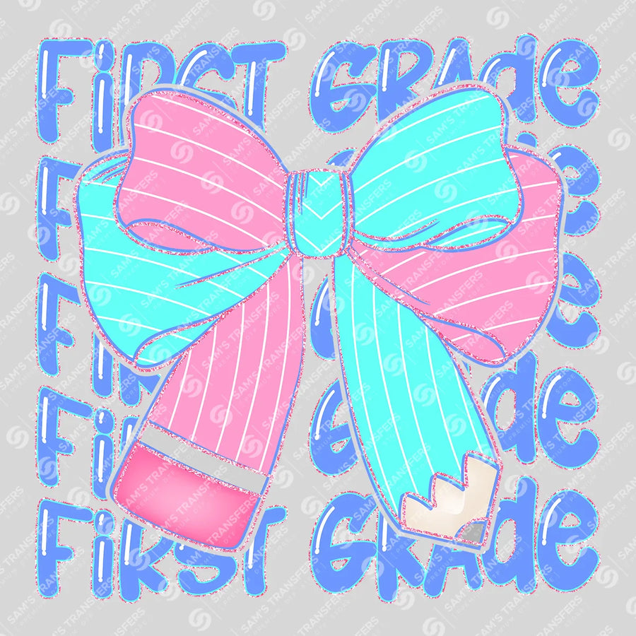 First Grade Coquette Ready-to-Press DTF Transfer | SAT00124