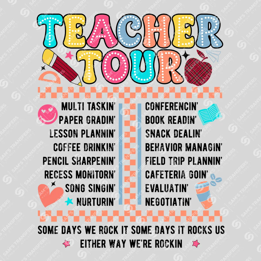 Teacher Tour Ready-to-Press DTF Transfer | SAT00153