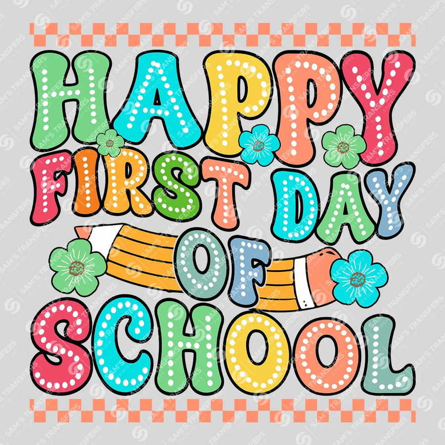 Happy First Day of School Groovy Ready-to-Press DTF Transfer | SAT00203