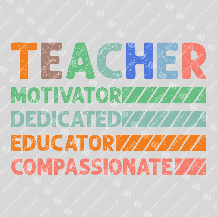 Teacher Motivator Dedicated Educator Ready-to-Press DTF Transfer