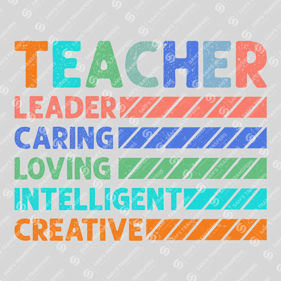 Teacher Leader Caring Creative Ready-to-Press DTF Transfer | SAT00214