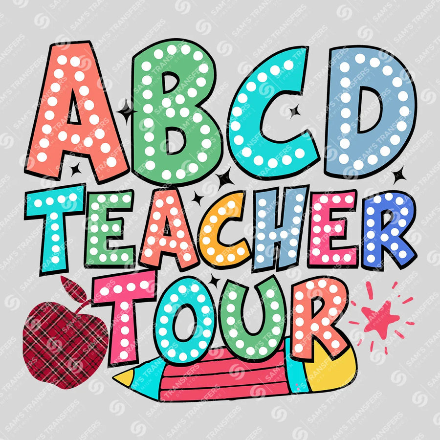 ABCD Teacher Tour Ready-to-Press DTF Transfer | SAT00221