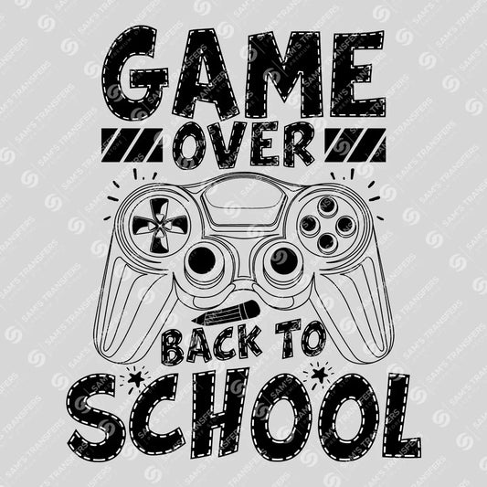 Apparel featuring a Game Over Back to School Distressed-themed DTF transfer.