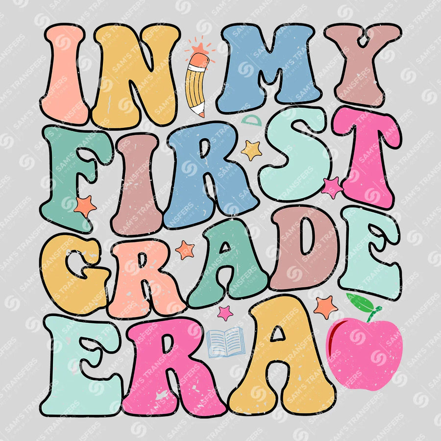 In My First Grade Era Groovy Ready-to-Press DTF Transfer | SAT00230