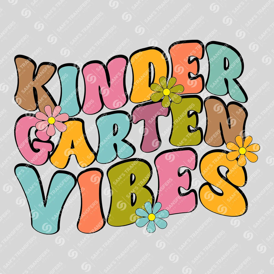 Kindergarten Vibes Groovy Ready-to-Press DTF Transfer | SAT00237