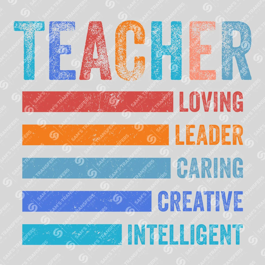 Teacher Loving Leader Caring Ready-to-Press DTF Transfer