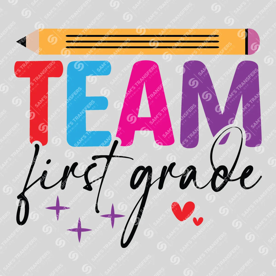 Team First Grade Script Ready-to-Press DTF Transfer | SAT00261