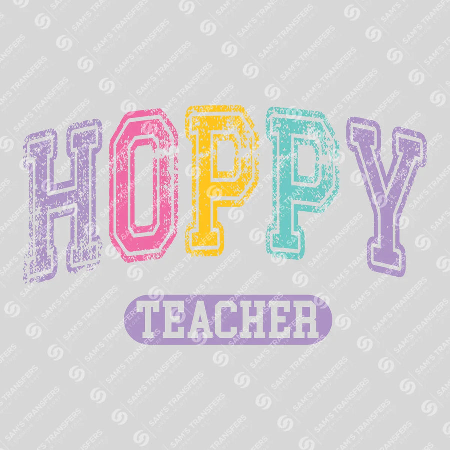 Hoppy Teacher Ready-to-Press DTF Transfer | SAT00356