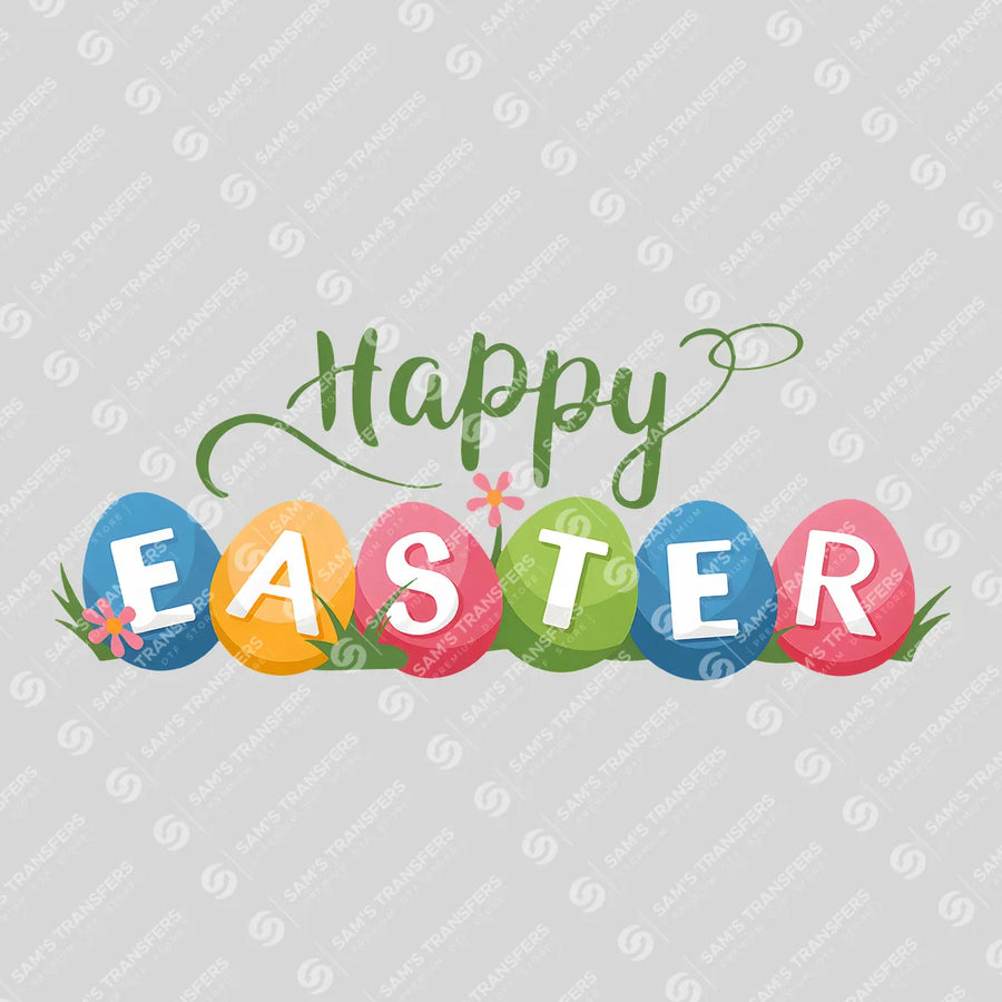 Happy Easter Eggs Ready-to-Press DTF Transfer | SAT00415