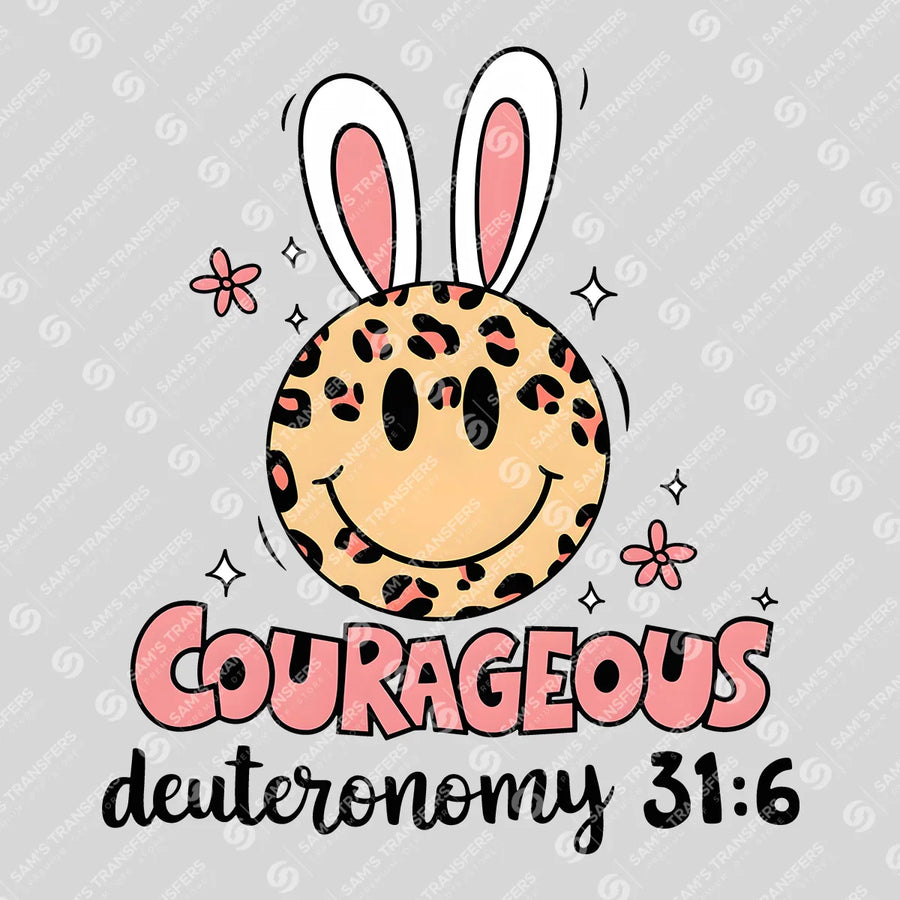 Courageous Deuteronomy 31 Ready-to-Press DTF Transfer | SAT00428