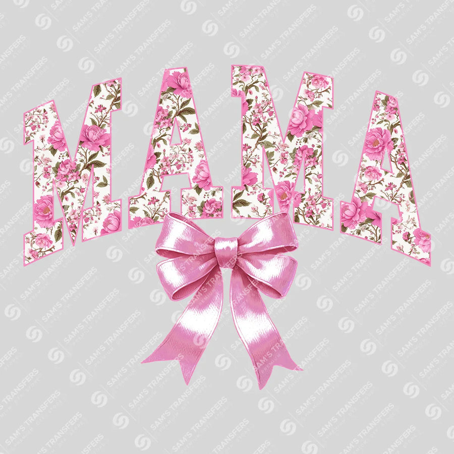 Mama Pink Floral Ready-to-Press DTF Transfer | SAT00468