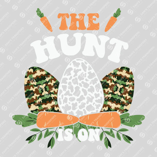 Apparel featuring a The Hunt Is On-themed DTF transfer.