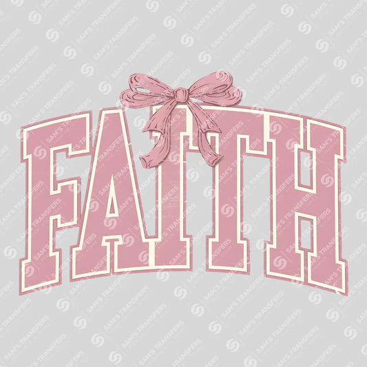 Apparel featuring a Faith Varsity Bow-themed DTF transfer.