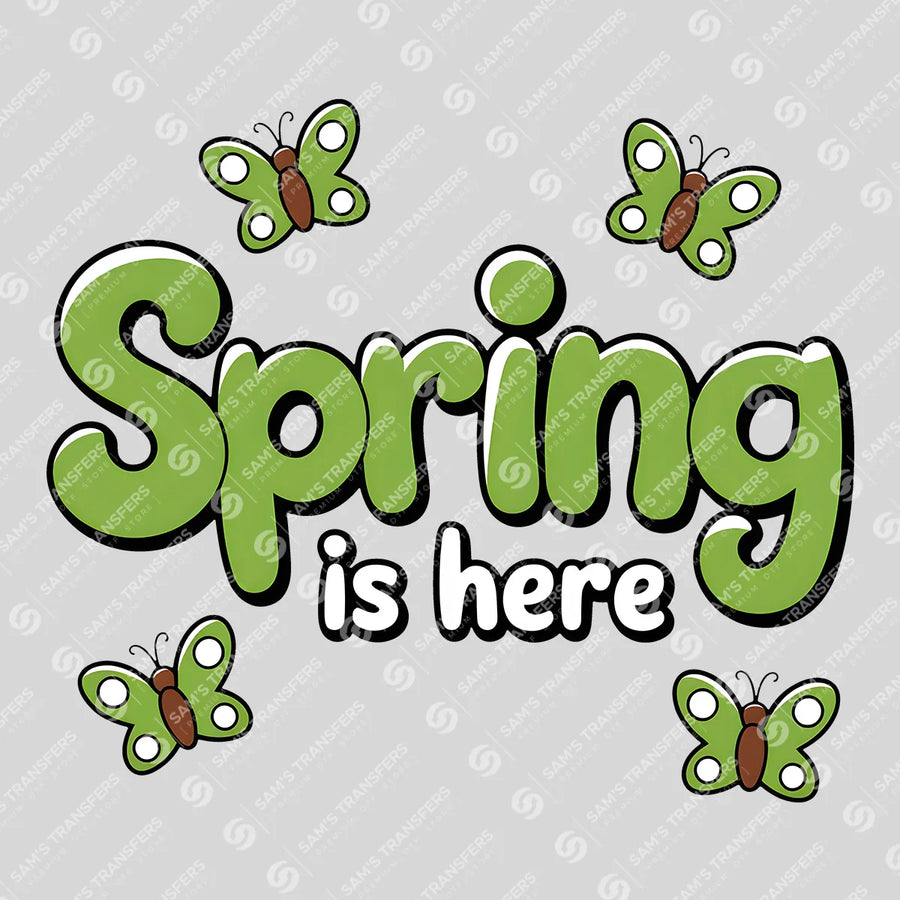 Spring Is Here Butterflies Ready-to-Press DTF Transfer | SAT00591