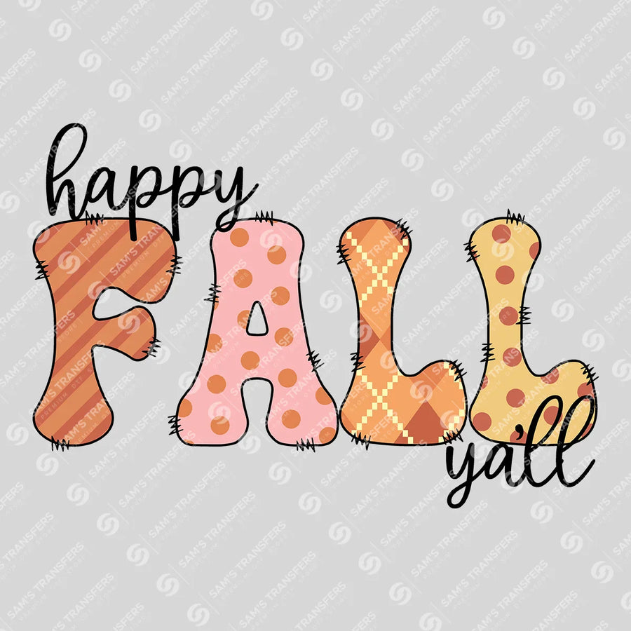 Happy Fall Y'all Patchwork Ready-to-Press DTF Transfer | SAT00734