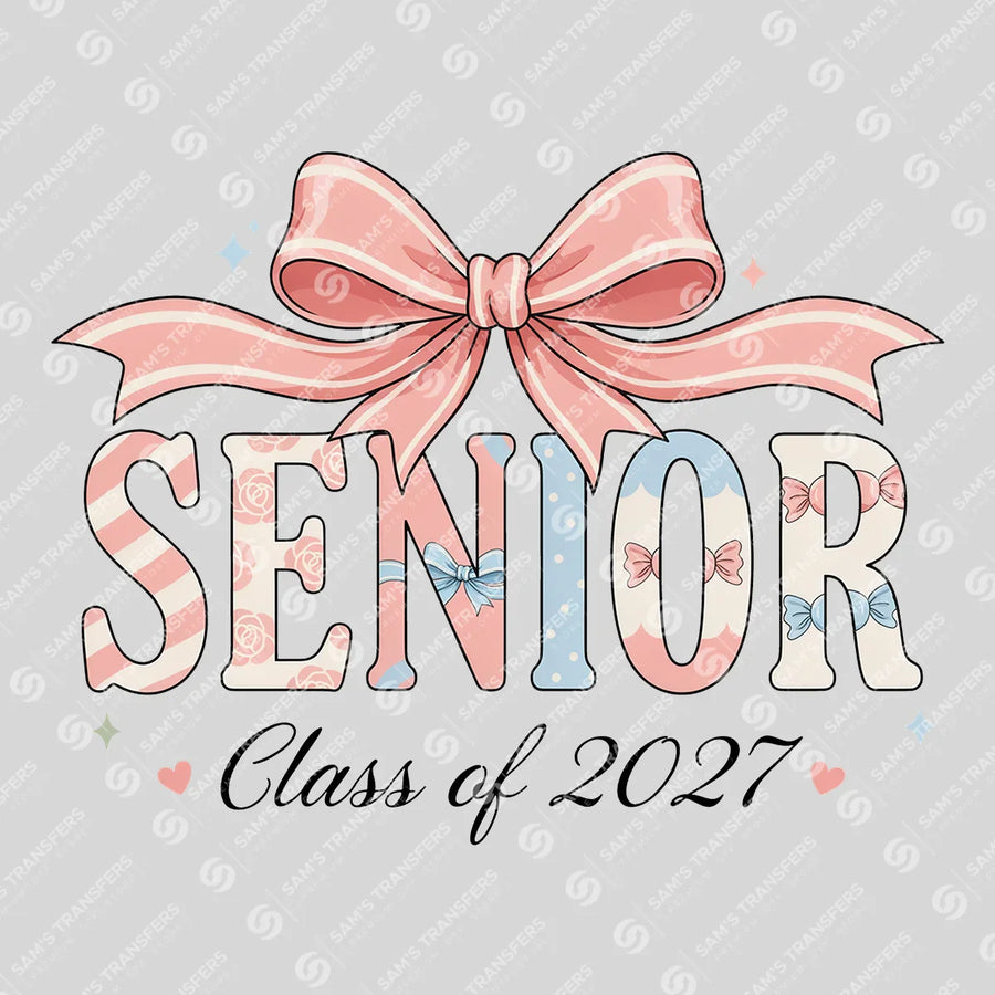 Senior Class Of 2027 Coquette Bow Ready-to-Press DTF Transfer | SAT00788