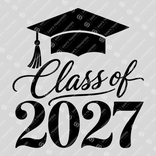 Apparel featuring a Class Of 2027 Cap Script-themed DTF transfer.