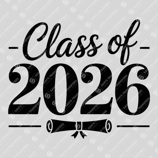 Apparel featuring a Class Of 2026 Diploma Scroll-themed DTF transfer.