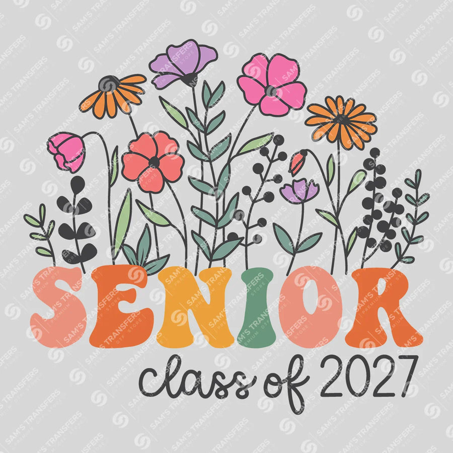 Senior Class Of 2027 Wildflower Ready-to-Press DTF Transfer | SAT00826