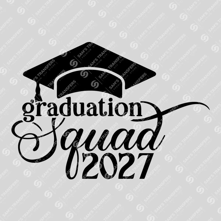 Graduation Squad 2027 Ready-to-Press DTF Transfer | SAT00865