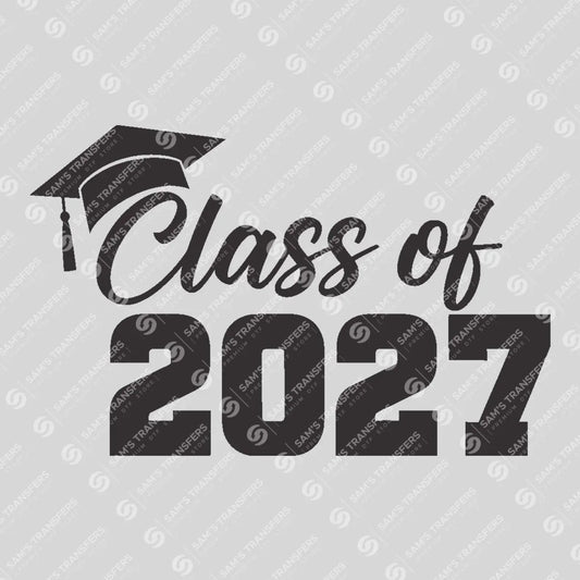 Apparel featuring a Class Of 2027 Cap Bold-themed DTF transfer.