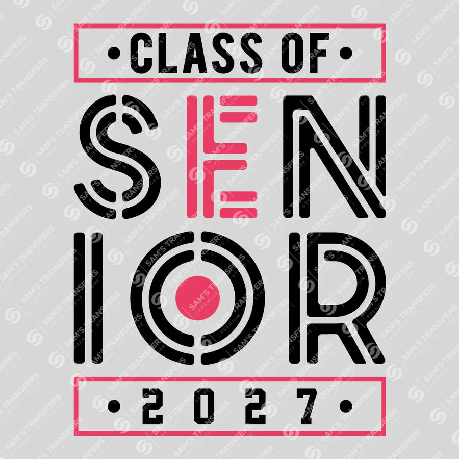 Senior Class Of 2027 Stencil Pink Ready-to-Press DTF Transfer | SAT00898